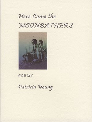 cover image of Here Come the Moonbathers